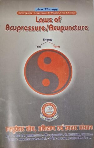 Laws Of Acupressure /Acupuncture
